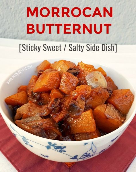 Sticky delicious Side Dish ! Butternut Squash - Morrocan-Style Moroccan Meals, Tagine Cooking, Veggie Plate, Moroccan Cooking, Tagine Recipes, Moroccan Dishes, Vegetable Side Dishes Recipes, Moroccan Food, Veggie Side Dishes