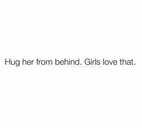 What every girl secretly hopes for 💕 hugs from behind are the best Hugs From Behind, Hug From Behind, Paragraphs For Him, Love Scrapbook, Just Happy Quotes, Romantic Gestures, Dear Future, Crush Quotes, Love Languages