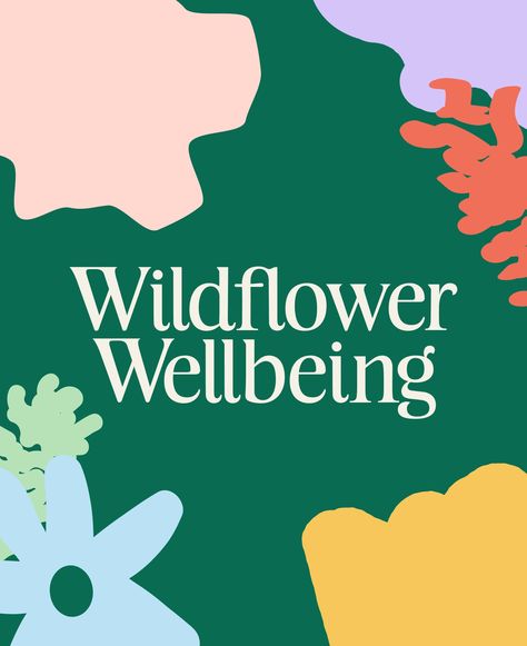 Wildflower Wellbeing – Ampersand Wellbeing Poster Design, Wellbeing Logo Design, Branding For Health And Wellness, Wellbeing Branding, Holistic Health Branding, Bluebell Logo Design, Wellbeing Logo, Beauty Ideas, Web Development Design