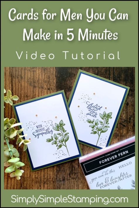 I’ve got cards for men you can make in 5 minutes! Perfect as sympathy card, thank you card, or change the greeting and make it for any occasion. Watch the video at www.SimplySimpleStamping.com #cardsformen #cardsforhim #handmadecards #cardmaking #cardmakingtutorial #cardvideos #greetingcardshandmade #conniestewart #simplysimplestamping #stampinup #stampinupforeverfern #foreverfernstampinup Sympathy Cards Handmade Stampin Up Simple, Sympathy Cards Stamping Up, Sympathy Card Stampin Up Simple, Thinking Of You Cards Handmade For Men, Diy Sympathy Cards Simple, Stampin Up Sympathy Cards For Men, Thank You Card Stampin Up Simple, Simple Stampin Up Cards To Make, Su Sympathy Cards 2022