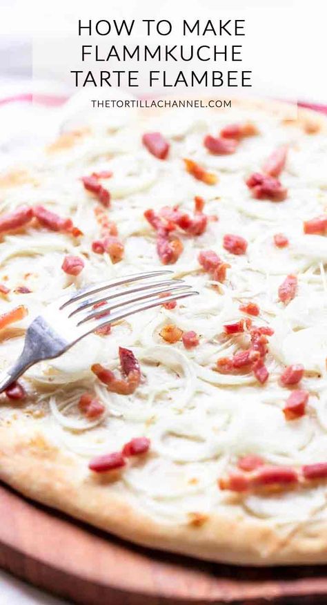 Want to know how to make flammekueche, flammkuchen or tarte flambée? Take a look at this super easy recipe. Bake it in an ultra hot oven and it is done in no time. Visit thetortillachannel.com for the full recipe #thetortillachannel #flammekueche #flammkuchen #tartflambee #germanpizza Tart Flambe, Tarte Flambee Recipe, French Tart Recipes, Flammkuchen Recipe, Reuben Pizza, German Cuisine Recipes, Tortilla Recipe Ideas, Savory Baking Recipes, Tart Recipes Savory