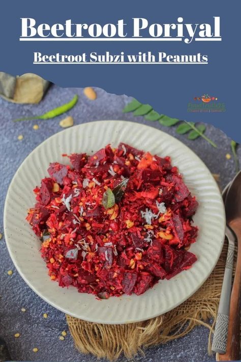 Beetroot Poriyal/Beetroot Thoran with Peanuts Beetroot Poriyal Recipe, Beetroot Thoran, Beetroot Poriyal, Mini Burger Buns, Beetroot Recipes, Indian Side Dishes, Fresh Beets, Beetroot Salad, Warm Salad