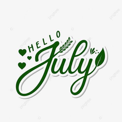 hello july,hand writting,hand draw,lettering july,july,letterimg,art,typography July Typography, July Hello, Hello Green, Hello July, Monday Blessings, Summer Banner, Art Typography, Hand Draw, Color Story