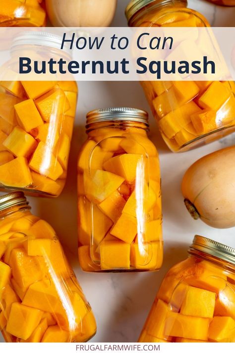 Canning Butternut Squash The Right Way - The Frugal Farm Wife Can Butternut Squash, Canning Butternut Squash, Canning Pumpkin, Canning Squash, Freezing Squash, Canned Squash, Buttercup Squash, Frozen Butternut Squash, Pressure Canning Recipes