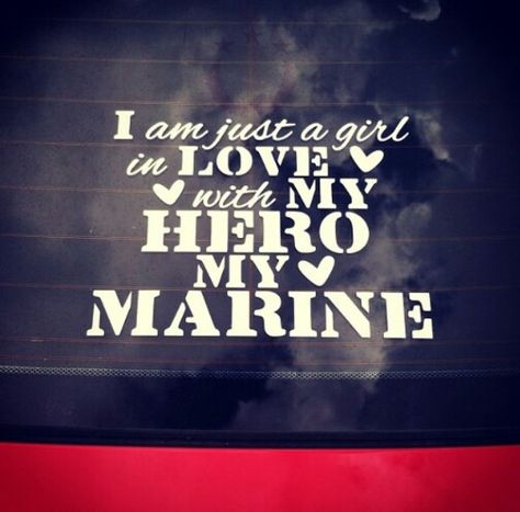 Love my Marine Love My Marine, Marine Girlfriend, I Am Just A Girl, Marine Tattoo, Marines Girlfriend, Marine Love, Marine Wife, Semper Fi, Army Girlfriend