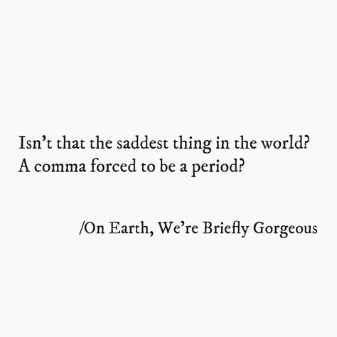 Ocean Vuong Tattoo, Ocean Vuong On Earth We're Briefly Gorgeous, Ocean Vuong Poems, On Earth We Are Briefly Gorgeous Quotes, Ocean Vuong Quotes, On Earth We Are Briefly Gorgeous, Ocean Vuong, Gorgeous Quotes, Pretty Writing