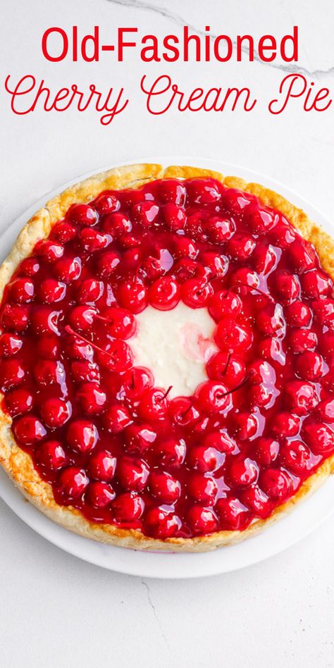 Cherry Cream Pie Recipe, Cherry Cream Pie, Cherry Cream Cheese Pie, Cream Cheese Pie Recipes, Old Fashioned Cherries, Cheese Pie Recipe, Cherry Bread, Homemade Crust, Buttered Vegetables