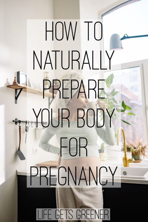 Getting Body Ready For Pregnancy, Prep Body For Pregnancy, Getting Ready For Pregnancy, How To Prepare Your Body For Pregnancy, Prepping Body For Pregnancy, Pre Pregnancy Workout Plan, Preparing Your Body For Pregnancy, Body Prep For Pregnancy, Preparing Body For Pregnancy