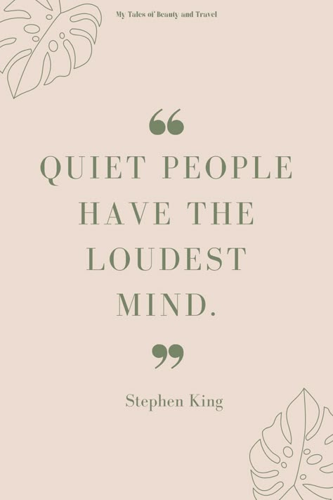 Steven King Quotes, Introverts Quotes, Stephen King Quotes, Quiet People, Stephen King Books, Introvert Quotes, King Quotes, Writing Motivation, Writer Quotes