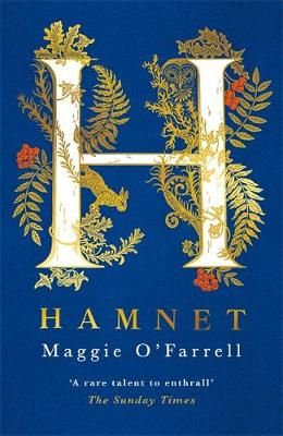 Hamnet (ISBN: 9781472223791) Inspired by Shakespeare’s son Hamnet, this imagined story, earthy, otherworldly and emotional, is simply and beautifully glorious. Germaine Greer, Maggie O Farrell, Books 2022, 2023 Books, 동화 삽화, Books 2023, The Vanishing, Historical Fiction Books, Kestrel