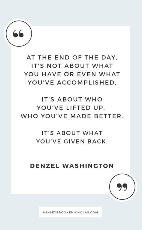 Easy ways to give back to your community + inspirational quotes about giving back including these wise words from Denzel Washington for #dogoodweek sponsored by @dogoodlivewell Quotes About Giving Back, Giving Back Quotes, Quotes About Giving, Community Quotes, Mentor Quotes, Giving Quotes, Ashley Brooke, 10th Quotes, Denzel Washington