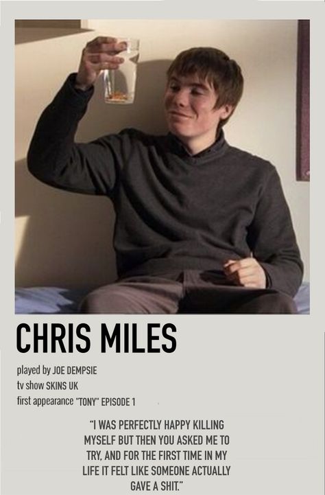 Chris Skins, Lily Loveless, Chris Miles, Joe Dempsie, Skins Characters, Iconic Movie Posters, Skin Aesthetics, Skins Uk, Alternative Movie Posters