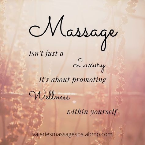 Valerie's Massage and Spa Therapy promotes wellness through massage. Book your massage appointment today! Book Your Massage Appointment, Massage Chalkboard Ideas, Massage Quotes Inspirational, Synergy Quotes, Massage Appointments Available, Massage Therapy Pictures, Massage Therapy Social Media, Massage Therapy Quotes, Massage Ideas