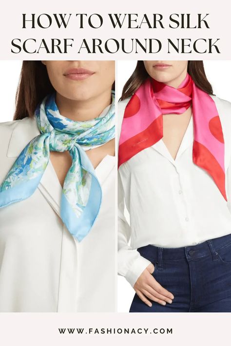 How to Wear a Silk Scarf Silk Scarf Around Neck, Scarf On Neck, Tie A Neck Scarf, Wear Silk Scarf, Scarf Around Neck, Tie A Silk Scarf, Wear A Silk Scarf, Silk Neck Scarf, Scarf Silk