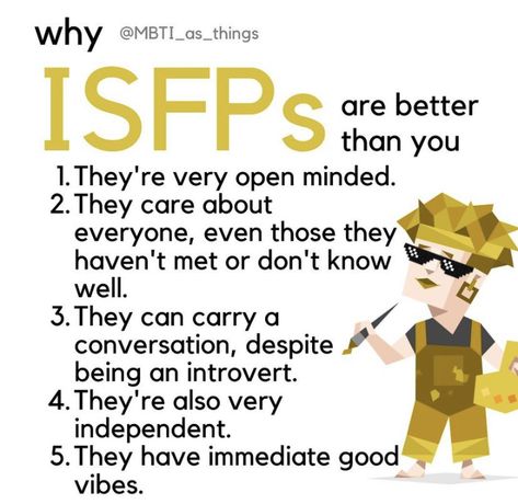 Isfp Facts, Isfp Vibes, Isfp Characters In Movies, Isfp Core, Isfp Relationships, Isfp Memes, Isfp Personality, Funny Mbti Memes, Isfj Personality