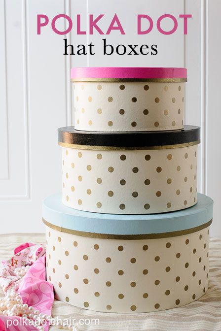 DIY Gold Polka Dot Hat Boxes on polkadotchair.com - Simple painted paper mache hat boxes, polka dots made by stenciling the dots with gold stencil creme Dorm Room Crafts, Sewing Room Inspiration, Polka Dot Chair, Box Tutorial, Diy Gold, Hat Storage, Trendy Sewing, Paper Hat, Diy Mothers Day Gifts