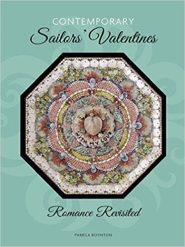 Contemporary Sailors' Valentines: Romance Revisited: Pamela Boynton: 9780764351020: Amazon.com: Books Artisan Decor, Sailors Valentine, Shell Flowers, Shell Mosaic, Antique Show, Seashell Art, Seashell Crafts, A Craft, Shell Art