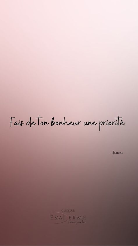 Fais de ton bonheur une priorité. Phrase Motivation, Phrase Tattoos, Quote Citation, Inner Child, Good Thoughts, Back Tattoo, New Tattoos, Beautiful Words, Positive Affirmations