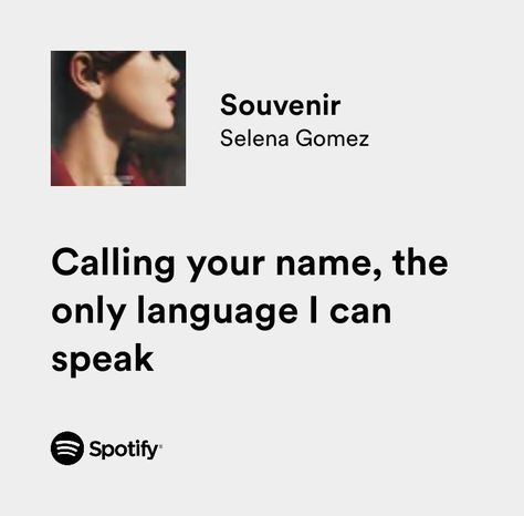 Spotify Quotes
#selenagomez Souvenir Selena Gomez Lyrics, Selena Gomez Spotify Lyrics, Souvenir Selena Gomez, Selena Gomez Souvenir, Selena Gomez Aesthetic Lyrics, Selena Gomez Spotify, Selena Lyrics, Selena Gomez Lyrics, Anniversary Scrapbook