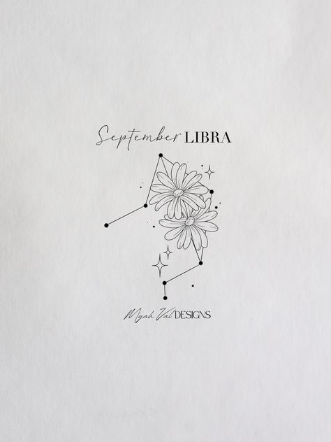 Artist: MyahVal Designs​​​​​​​​​   #digitalart  #artwork #tattooart #floralart #tattoos #floraltattoo #tattooideas #minimalist #tattoodesign #birthflower #birthflowers Libra Tattoo Ideas For Women, Libra Constellation Tattoo, Astrology Tattoo, Libra Constellation, Libra Tattoo, Paint Inspo, Astrology Libra, Petite Tattoos, Constellation Tattoos