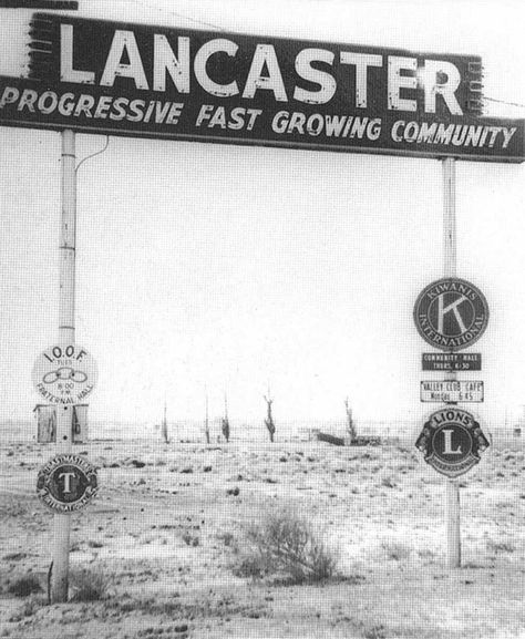 Lancaster, CA Palmdale California, Lancaster California, Net Zero, Jet Age, California History, California Desert, San Fernando Valley, Trucking Companies, Old Signs