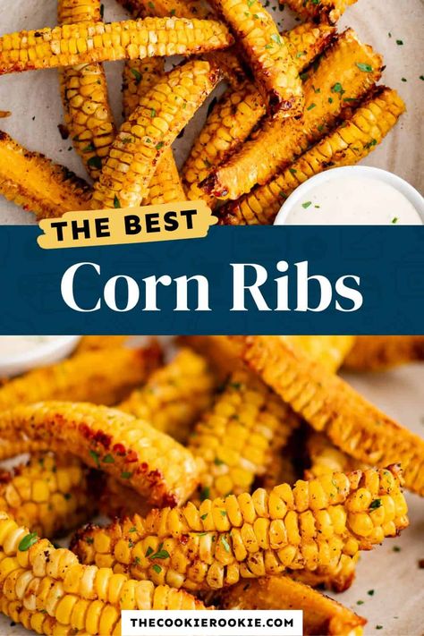 Corn Ribs Recipe - The Cookie Rookie® Corn Cob Recipes, Corn Riblets, Asparagus On The Grill, How To Grill Asparagus, Corn Ribs Recipe, Grill Asparagus, Asparagus Grilled, Corn Ribs, Corn Recipes Side Dishes