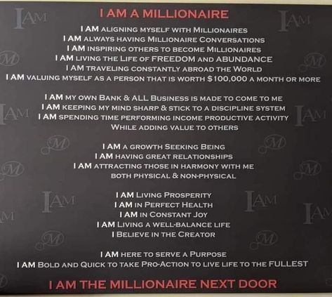 Millionaire Affirmation Wealth, I Am A Millionaire, Millionaire Affirmations, Money Affirmation, Wealthy Men, Daily Affirmation, Money Affirmations, Rich Man, Inspire Others