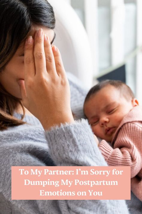 Having a baby comes with a slew of changes, including postpartum emotions. To my partner: I'm sorry for dumping these emotions on you. #postpartum #newmom Postpartum Emotions, I Need You Love, Gung Ho, I Am Exhausted, Motherhood Inspiration, Baby Chick, Mental Energy, Baby Weight, Breastfeeding Tips