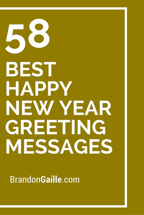 58 Best Happy New Year Greeting Messages Happy New Year Greetings Messages, New Year Card Messages, New Year Verses, New Year Cards Handmade, New Year Greeting Messages, New Year Wishes Cards, New Year Wishes Messages, Greeting Words, New Year Post