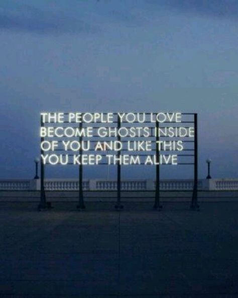 "The people you love become ghosts inside of you and like this you keep them alive." Billboard art by Robert Montgomery National Poetry Day, Robert Montgomery, Things To Do In London, Text Art, Story Inspiration, Light Installation, Love People, Banksy, The Guardian