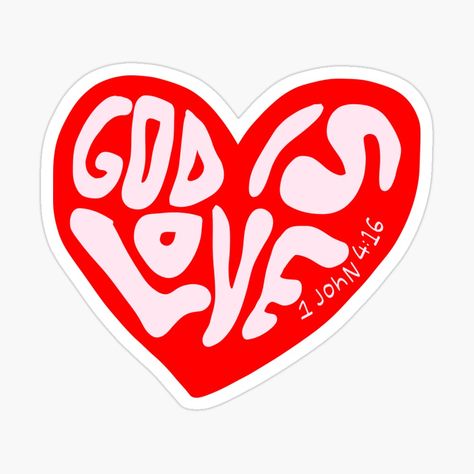 Get my art printed on awesome products. Support me at Redbubble #RBandME: https://www.redbubble.com/i/sticker/GOD-IS-LOVE-by-nicolaysdesigns/134550974.EJUG5?asc=u 1 John 4 16, John 4 16, Boyfriend Scrapbook, Stickers Christian, Christian Graphics, God Sticker, God Is Love, I Love Jesus, Christian Quotes God