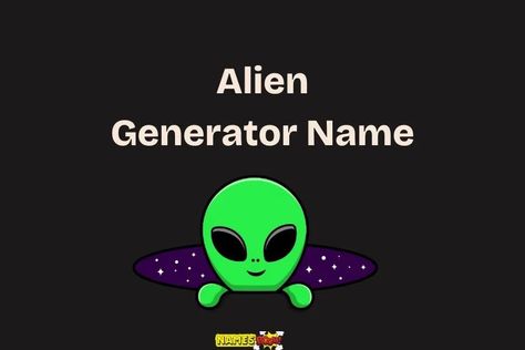 Discover unique and creative names for your extraterrestrial characters with our advanced alien generator name tool. Perfect for sci-fi writers and game developers! Alien Names Generator, Alien Names, Alien Language, Majestic Names, Creative Names, Name Generator, Unique Names, Writers, Sci Fi