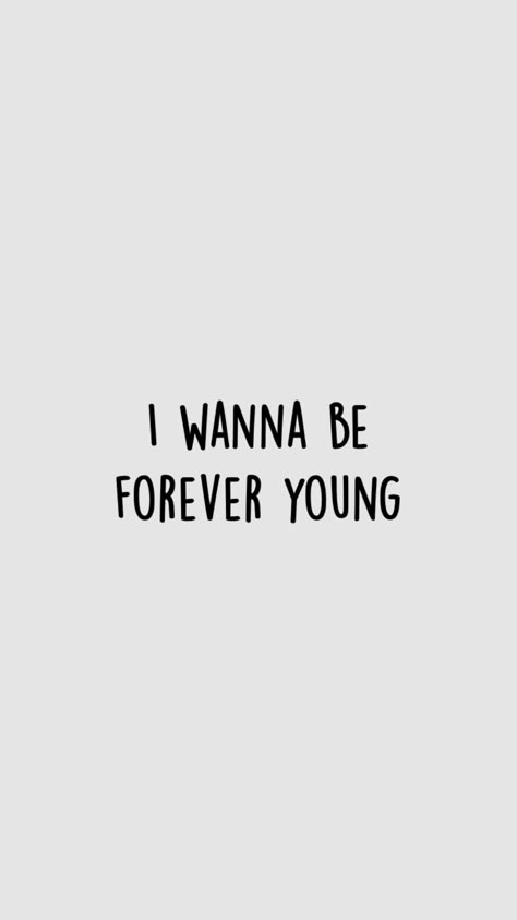 #alphaville #music #quotes #foreveryoung #young #forever Forever Young Aesthetic, Forever Young Alphaville, Forever Young Quotes, Rainy Vibes, Foto Insta, Young Quotes, We Were Liars, Young Forever, Kitty Party