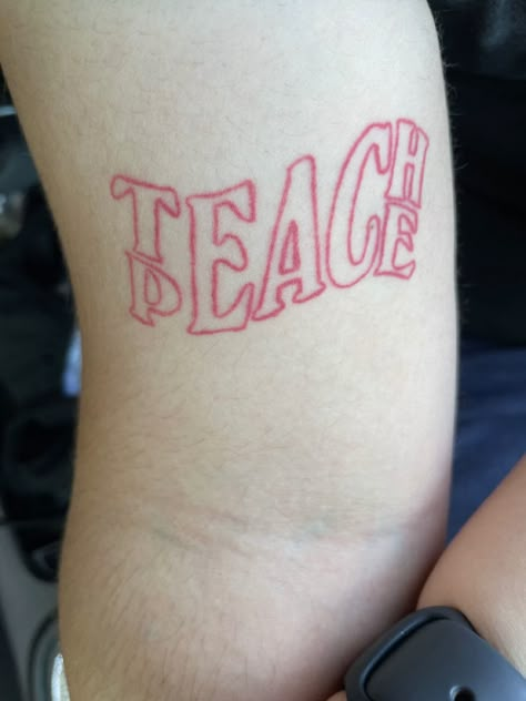 Healed Red Ink Tattoo, Healed Red Tattoo, Red Tattoo Healed, Thrive Tattoo, Peace Tattoos For Women, Peaceful Tattoos, Tattoo In Red Ink, Teach Peace Tattoo, Protect Your Peace Tattoo