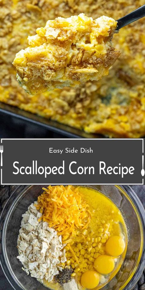 Corn Scallop Recipe, Scalloped Corn With Saltines, Leftover Corn On The Cob Recipes, Scalloped Corn Recipes, Scalloped Corn Casserole, Sweet Corn Casserole, Scalloped Corn, Easy Casseroles, Cream Corn Casserole