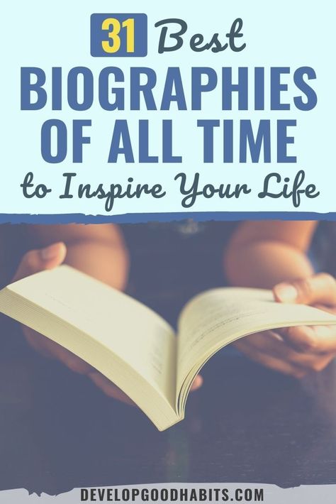 31 Best Biographies of All Time to Inspire Your Life Biographies To Read, Best Autobiographies, Silent Reading, Mindfulness Books, Autobiography Books, Memoir Books, Best Biographies, Biography Books, Personal Development Books