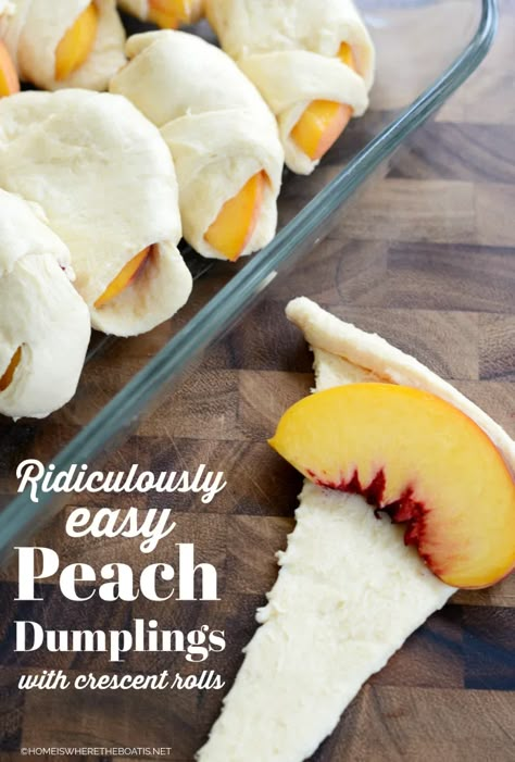 Easy Peach Dumplings, Dessert Quick, Peach Dumplings, Authentic Mexican Recipes, Peach Dessert Recipes, Peach Desserts, Crescent Roll Recipes, Peach Recipe, Cobbler Recipes