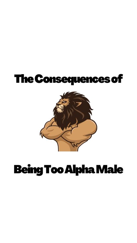 Believe it or not, being TOO much of an alpha male will have a negative impact on your life and relationships. Sigma Vs Alpha Male, Alpha Male Affirmations, How To Snag An Alpha, Alpha Memes Hilarious, Being Too Much, Alpha Sigma Wolf Memes, Kissy Face, Alpha Sigma, Sitting Posture