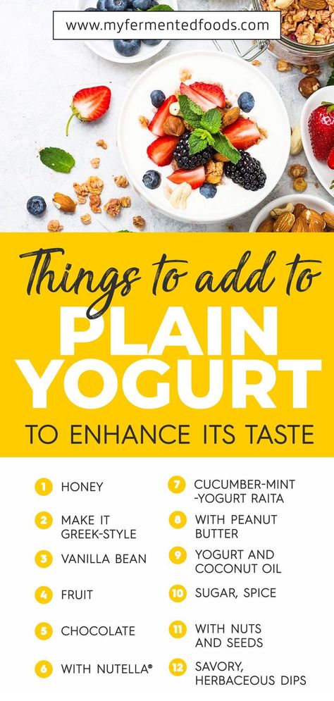 Fermented Dairy, Make Greek Yogurt, Make Smoothies, Mint Yogurt, Coconut Shavings, Yogurt Flavors, Probiotic Foods, Homemade Yogurt, Yogurt Recipes