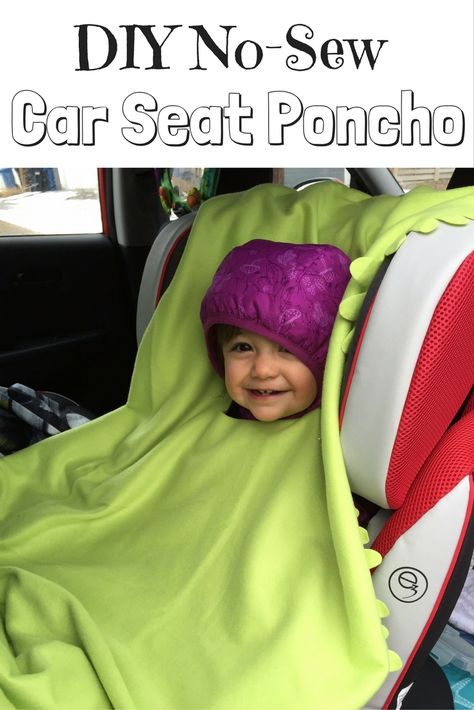 DIY No-Sew Car Seat Poncho Diy Car Seat Poncho, Toddler Car Seat Poncho, Ikea Blanket, Poncho Diy, Sew Blankets, Toddler Poncho, Fleece Projects, No Sew Fleece Blanket, No Sew Blankets