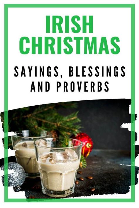 Find many Irish Christmas blessings, proverbs, prayers and more with this list. From Old Irish Christmas proverbs to Irish blessings for Christmas, there is sure to be something on the list you can use this coming festive season. #travelaroundireland | Irish Christmas Blessing | Irish Christmas prayer | Irish Christmas sayings Irish Pub Christmas Decor, Irish Christmas Blessing, Irish Christmas Traditions, Irish Recipes Authentic, Pagan Christmas, Irish Blessings, Christmas Sayings, Christmas Prayer, Irish Christmas