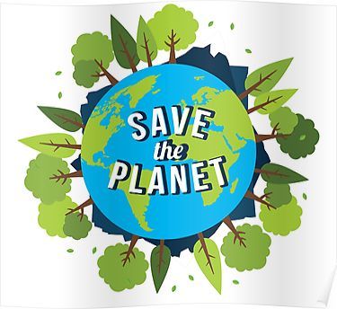 Save The Planet Protect our Earth Day Planting Trees Poster Earth Poster, Save Our Planet, Diy Chicken Coop, Save Earth, Save The Planet, Planet Earth, Earth Day, Our Planet, Go Green