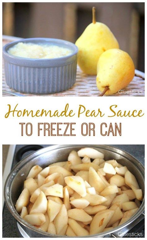 Freezing Pears, Pear Sauce Recipe, Pear Recipes Easy, Canning Pears, Food Sauces, Pear Sauce, Canned Pears, Pear Puree, Gluten Free Puff Pastry