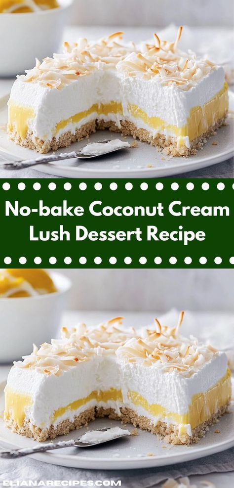 Need a crowd-pleasing dessert for your next gathering? Discover the No-bake Coconut Cream Lush Dessert, a simple yet indulgent treat that combines light textures with rich coconut flavor, ensuring smiles all around. Coconut Cream Lush, Coconut Cream Cheesecake, Unique Recipes Desserts, Perfect Cheesecake Recipe, Lush Dessert, Rich Cheesecake, Tropical Desserts, Coconut Pudding, Coconut Desserts