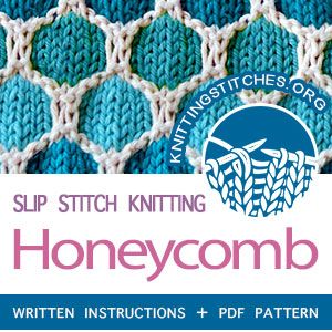 Slip Stitch Knitting -  Honeycomb stitch pattern. FREE written instructions, PDF knitting pattern. The pattern is written in detail. Very easy to follow instructions. #knittingstitches #knittingpatterns #knitting #knit #slipstitchknitting Learning Knitting, Honeycomb Knitting, Slip Stitch Knitting, Honeycomb Stitch, Knit Blankets, Knit Stitches, Sock Knitting, Cowl Knitting Pattern, Knitting Blogs