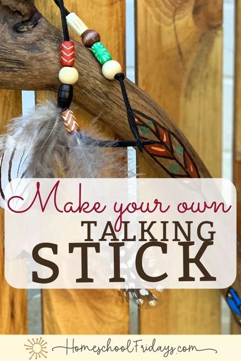 Learn about the Native American's tradition and the importance of listening. Step-by-step tutorial on how to make your own Talking Stick with your kids. Importance Of Listening, Native American Art Projects, Native American Projects, Native Americans Unit, Spirit Sticks, Talking Sticks, Talking Stick, Native American Heritage Month, Native American Traditions