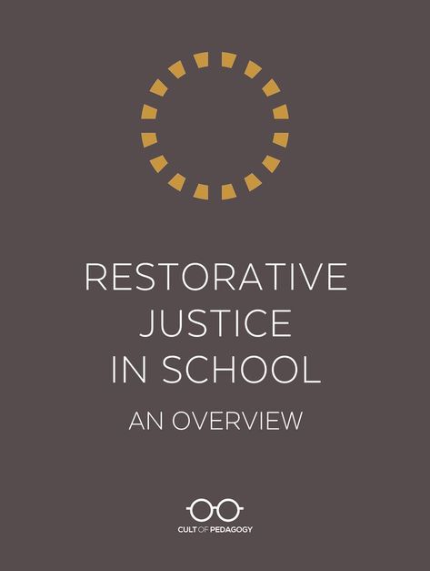 Restorative Practices School, Restorative Circles, High School Counseling, Dean Of Students, Cult Of Pedagogy, Restorative Justice, Behavior Interventions, School Culture, School Leadership