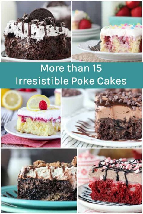 Look no further, I have 15 of the BEST Poke Cake Recipes. Poke Cakes are so easy to make and perfect for potlucks. You'll find so many different flavors including chocolate poke cakes, poke cakes made with fruit, funfetti poke cakes and more. #pokecake #easypokecake #pokecakerecipe #chocolatepokecake #chocolatepuddingpokecake #pokecakerecipepudding Fun Easy Desserts, Beyond Frosting, Easy Cakes, Chocolate Poke Cake, Pecan Pies, Cupcake Cookie, Cakes And Desserts, Poke Cake Recipes, Poke Cakes