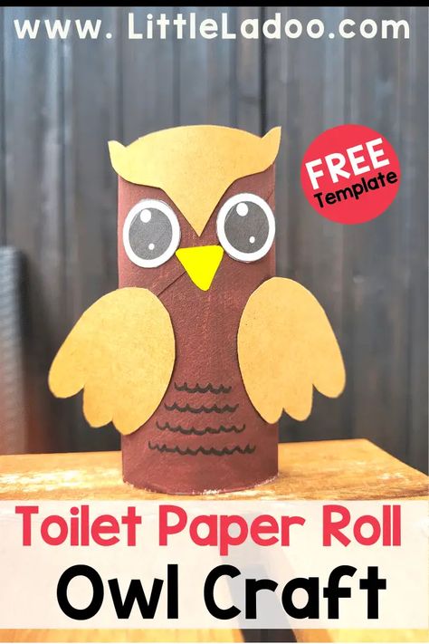 Toilet Paper Roll Owl Craft - Little Ladoo Squirrel Toilet Paper Roll Craft, Toilet Paper Roll Owl, Wolf Toilet Paper Roll Craft, Build A Owl Printable, Owl Craft Toilet Paper Roll, Owl Printables, Harvest Celebration, Autumn Leaves Craft, Toilet Roll Craft