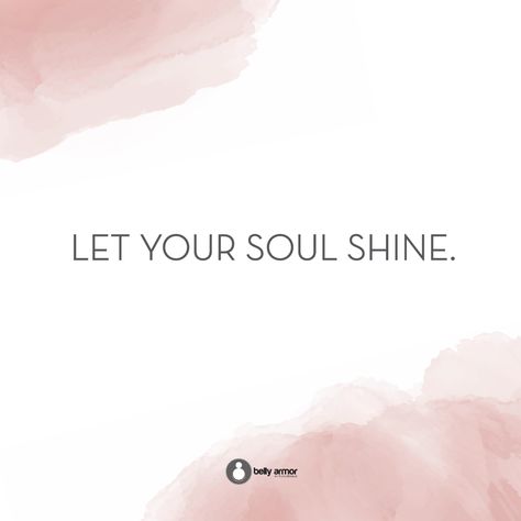 Let Your Soul Shine Quotes, Soul Shine Quotes, Soul Sayings, Trust Your Soul, Shine Tattoo, Running Workout Plan, Let Your Soul Shine, Shine Quotes, Inspire Quotes